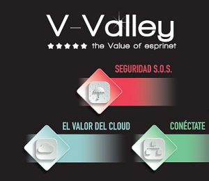 V-Valley Seguridad S.O.S. Comunícate Build IT Cloud Conéctate programas demo integración y configuración de equipos campañas de soluciones financieras resellers