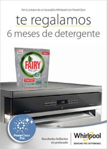Powerclean, lavavajillas, whirlpool, promoción, abril 2018, Fairy Gratis
