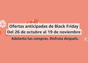 Black Friday anticipado