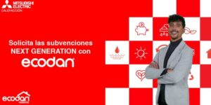 Solicita las subvenciones Next Generation con ECODAN