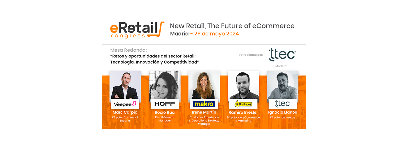 Veepee, TTEC, Makro, Hoff y 123tinta debatirán sobre los retos y oportunidades del retail