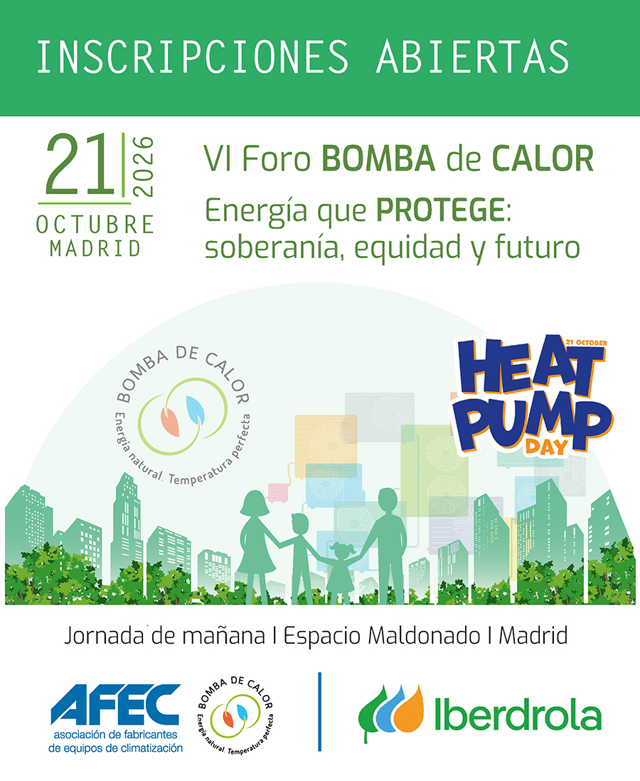 El VI Foro de Bomba de Calor abordará los retos energéticos