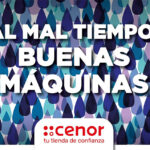 Cartel de "Al mal tiempo, buenas máquinas", la nueva campaña de otoño de Cenor.