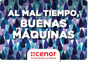Cartel de "Al mal tiempo, buenas máquinas", la nueva campaña de otoño de Cenor.